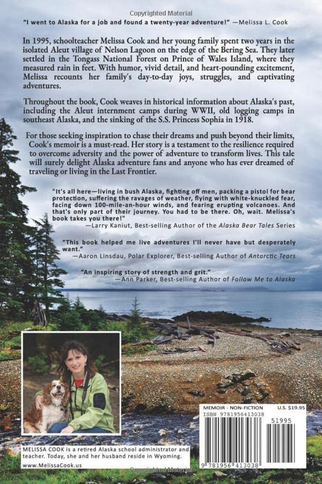 The Call of the Last Frontier: The True Story of a Woman's Twenty-Year Alaska Adventure