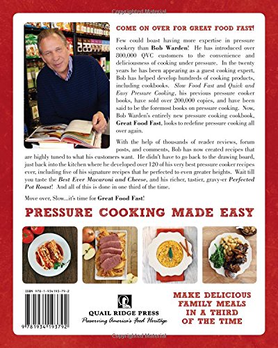 Great Food Fast : Bob Warden's Ultimate Pressure Cooker Recipes