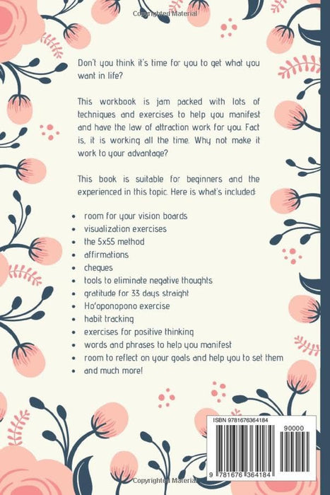 Manifestation Journal for Women: Law of Attraction Techniques and Tools to Get What You Want in Life | Writing Exercise Journal and Workbook to Manifest Your Desires