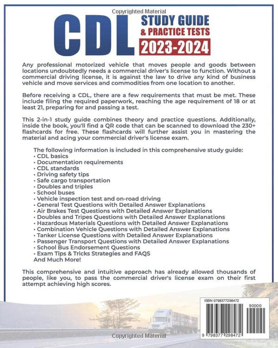 CDL Study Guide & Practice Tests: 2 Books in 1. A Comprehensive Up-To-Date Study Guide and Training Manual With Test Questions and Detailed Answer ... to Pass the Commercial Driver’s License Exam