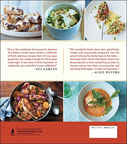 The Pollan Family Table: The Best Recipes and Kitchen Wisdom for Delicious, Healthy Family Meals