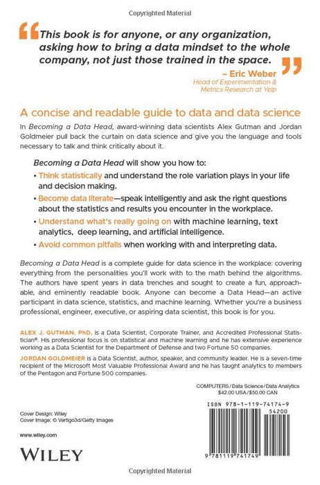 Becoming a Data Head: How to Think, Speak, and Understand Data Science, Statistics, and Machine Learning