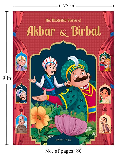 The Illustrated Stories of Akbar and Birbal (Classic Tales From India)