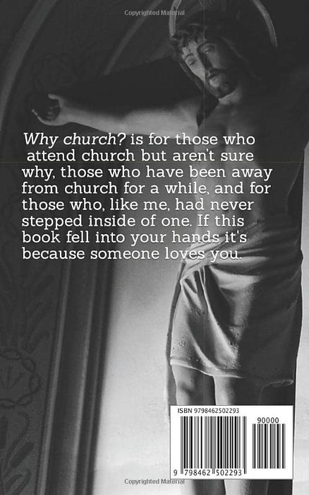 Why Church?: An Outsider's Story (Spiritual Places Series)