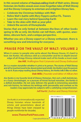 The Vault of Walt: Volume 2: Unofficial, Unauthorized, Uncensored Disney Stories Never Told