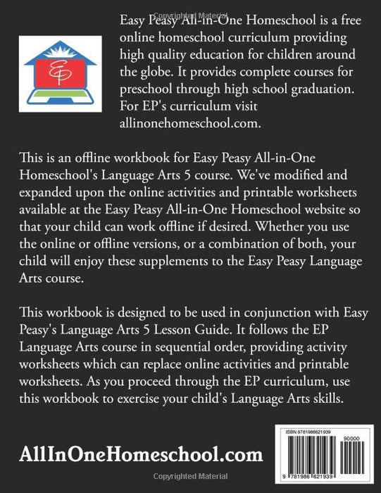 EP Language Arts 5 Workbook: Part of the Easy Peasy All-in-One Homeschool