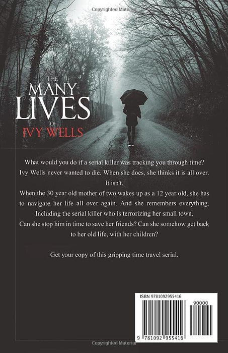 The Many Lives of Ivy Wells: The Complete Collection (Ivy Mystery Series)