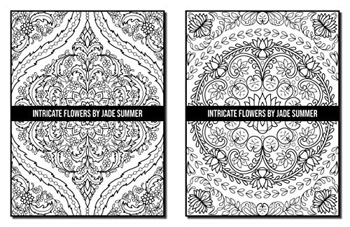 Intricate Flowers: An Adult Coloring Book with 50 Detailed Flower Designs for Relaxation and Stress Relief