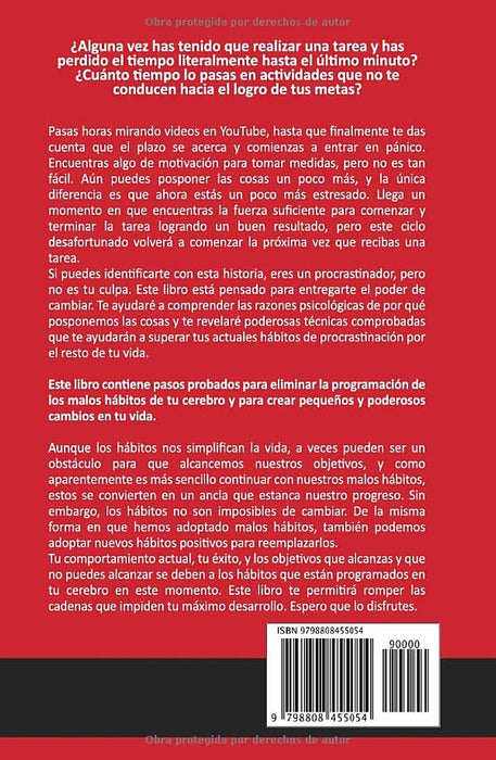 Cómo vencer el miedo, dejar de procrastinar y convertirse en una persona de acción: Método práctico para eliminar la procrastinación y cambiar ... productividad sin límites) (Spanish Edition)