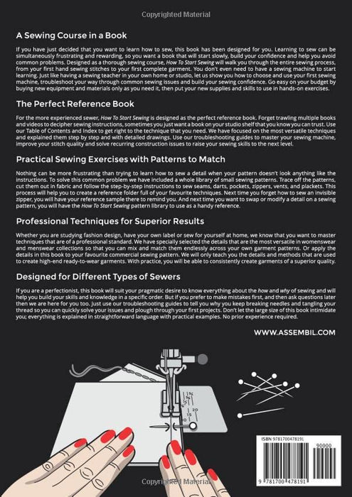 How To Start Sewing: The How and Why of Sewing for Fashion Design: Sewing Techniques with Matching Patterns