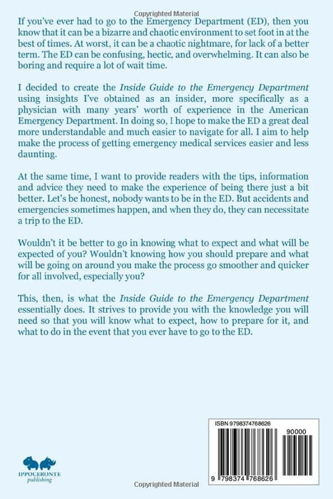 Inside Guide To The Emergency Department: US Healthcare System Myths, Tips and Everything in Between