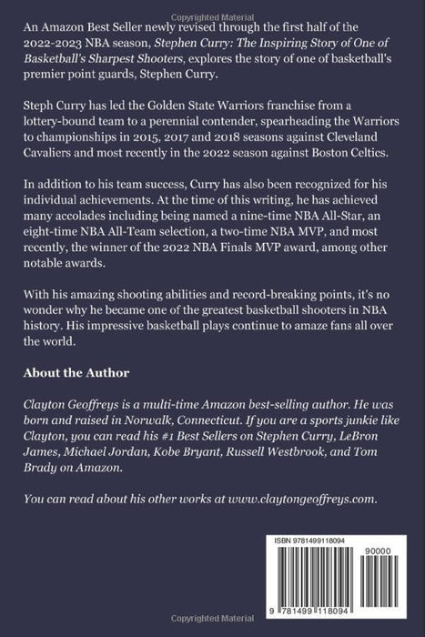 Stephen Curry: The Inspiring Story of One of Basketball's Sharpest Shooters (Basketball Biography Books)