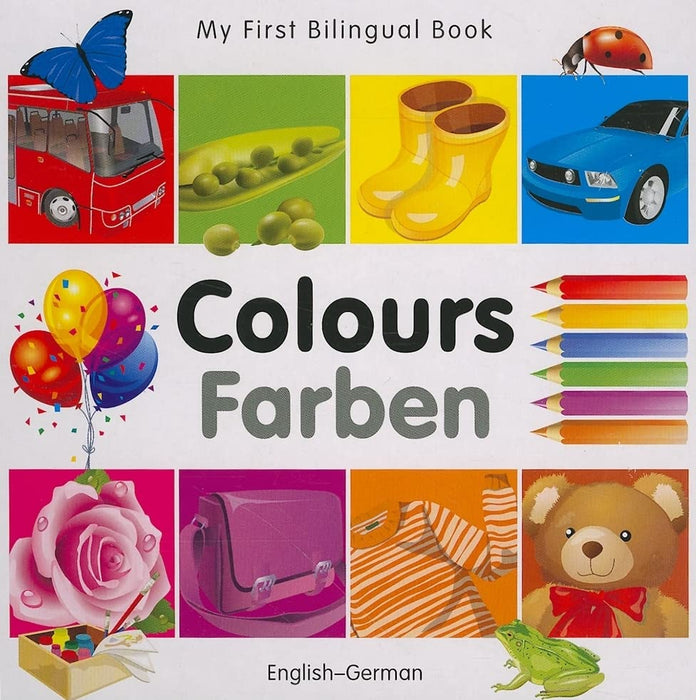 My First Bilingual Book–Colours (English–German)