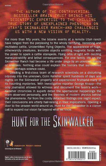 Hunt for the Skinwalker: Science Confronts the Unexplained at a Remote Ranch in Utah