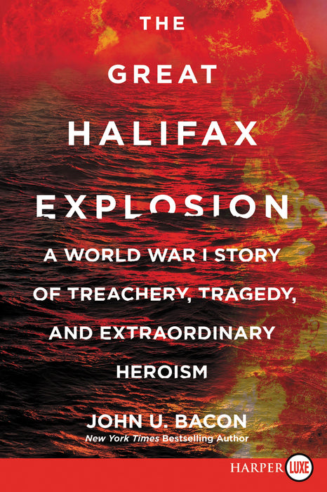 The Great Halifax Explosion