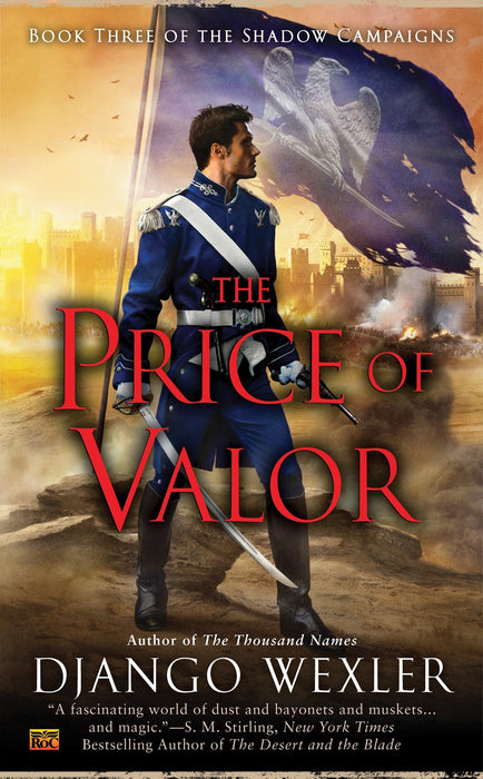 The Price of Valor (The Shadow Campaigns)